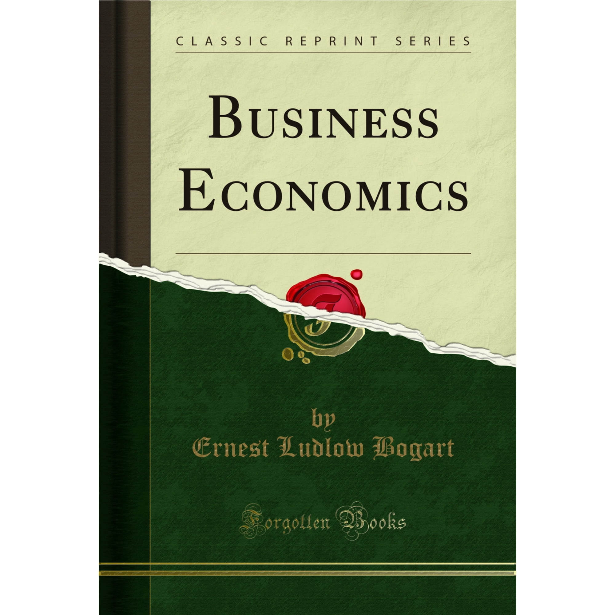 Business Economics (Classic Reprint)