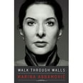 thumbnail image 1 of Walk Through Walls: A Memoir, 1 of 4