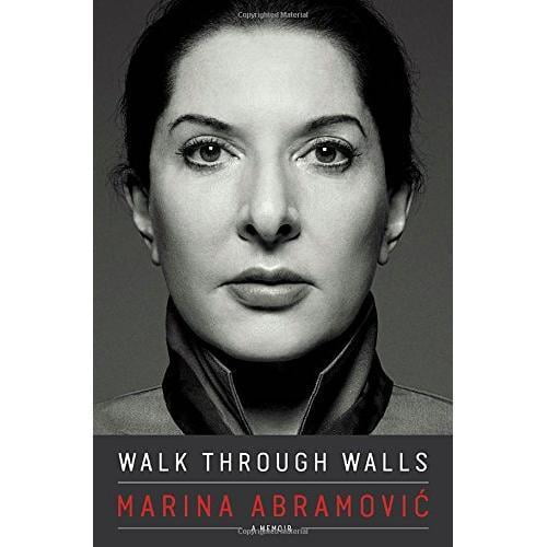 Walk Through Walls: A Memoir