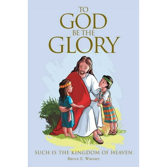 To God Be The Glory, (Paperback)