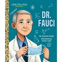 Little Golden Book Biographies Dr. Fauci: A Little Golden Book Biography, (Hardcover)