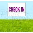thumbnail image 1 of Check In (18"" X 24"") Yard Sign, Includes Metal Step Stake, 1 of 3