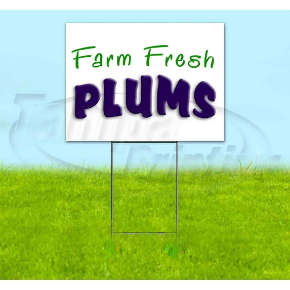 Farm Fresh Plums (18" x 24") Yard Sign, Includes Metal Step Stake