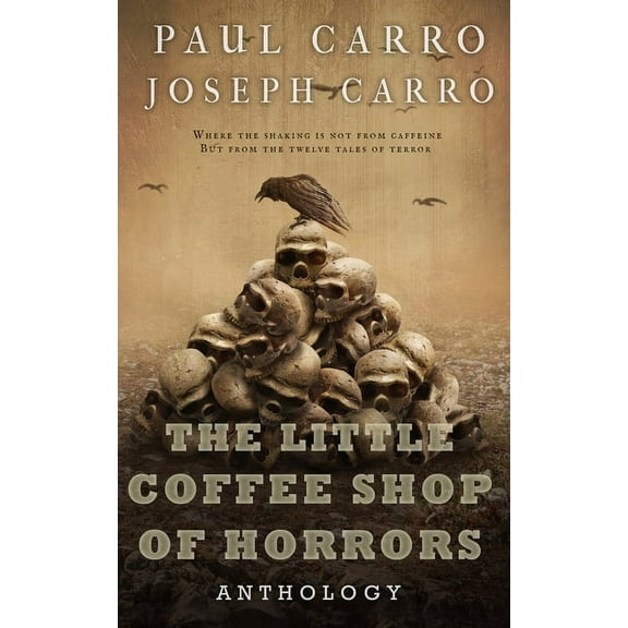 The Little Coffee Shop of Horrors Anthology, (Paperback)