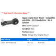 thumbnail image 2 of Upper Engine Shock Mount - Compatible with 2006 - 2011 Honda Civic 1.8L 4-Cylinder 2007 2008 2009 2010, 2 of 2