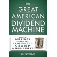 thumbnail image 1 of Great American Dividend Machine, Bill Spetrino Couverture Rigide, 1 of 1