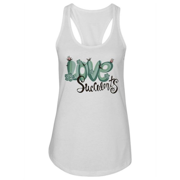 Love Succulents Cute Design Tank Women -Image by Shutterstock, Female Large