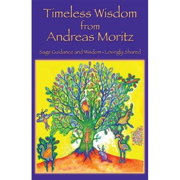 Pre-Owned Timeless Wisdom from Andreas Moritz Paperback