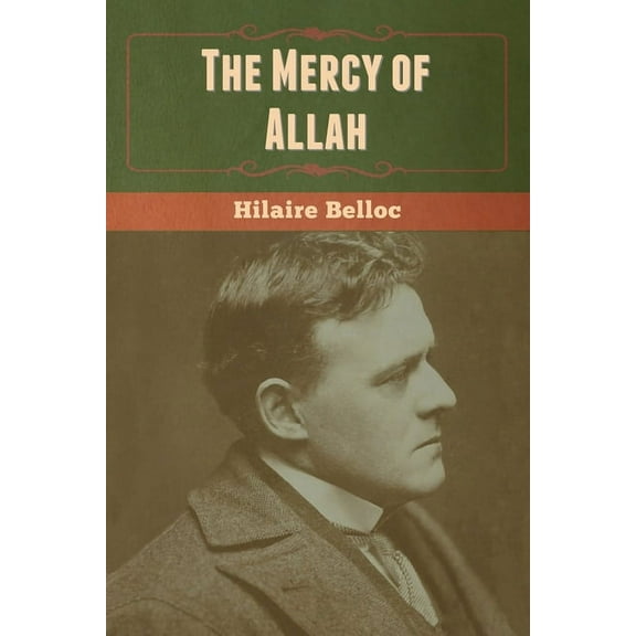 The Mercy of Allah, (Paperback)