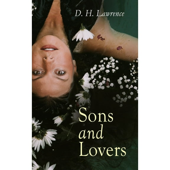 Sons and Lovers, (Paperback)