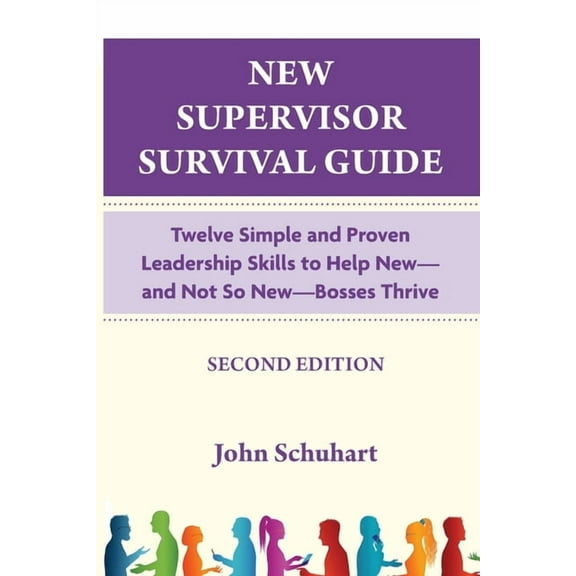 New Supervisor Survival Guide, (Paperback)