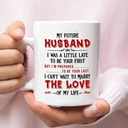 

Coffee Mug For Groom To Be From Wife To Be Gifts For Fiance Male I Can t Wait To Marry The Love Of My Life White Ceramic 11 15oz Tea Cup For Birthday Christmas