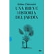 thumbnail image 1 of UNA BREVE HISTORIA DEL JARDÍN EDITORIAL GUSTAVO GILI GILLES CLEMENT, 1 of 2
