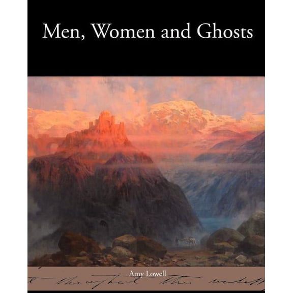 Men, Women and Ghosts (Paperback)