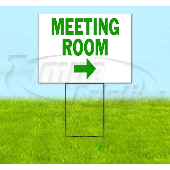 Meeting Room Right (18" x 24") Yard Sign, Includes Metal Step Stake