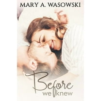 Before We Knew, (Paperback)