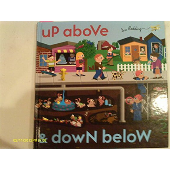 Pre-Owned Up Above and Down Below (Hardcover) 0811848760 9780811848763