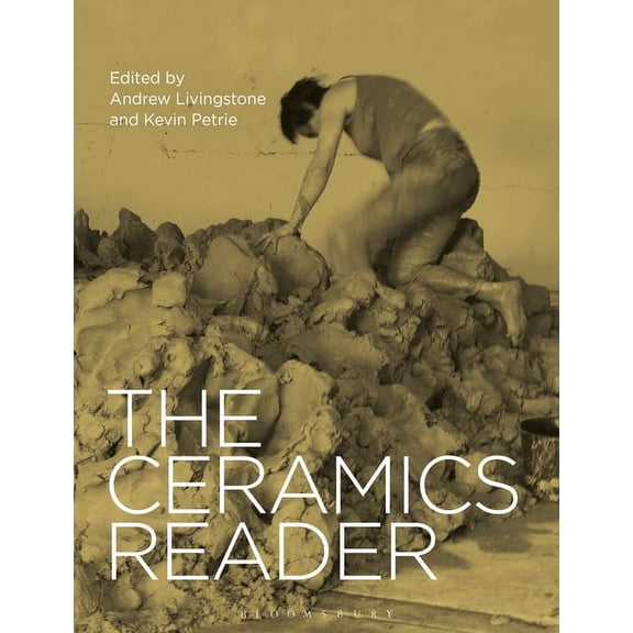 The Ceramics Reader, (Paperback)