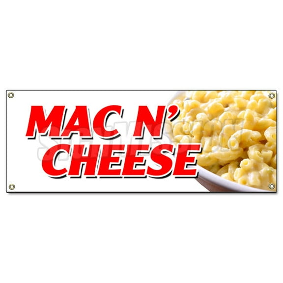 SignMission B-Mac N Cheese 18 x 48 in. Mac N Cheese Banner Sign