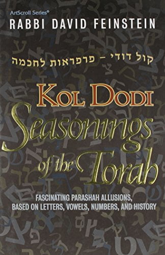 Kol Dodi Seasonings Of The Torah Fascinating Parashah Allusions Based kol-dodi-seasonings-of-the-torah-fascinating-parashah-allusions-based