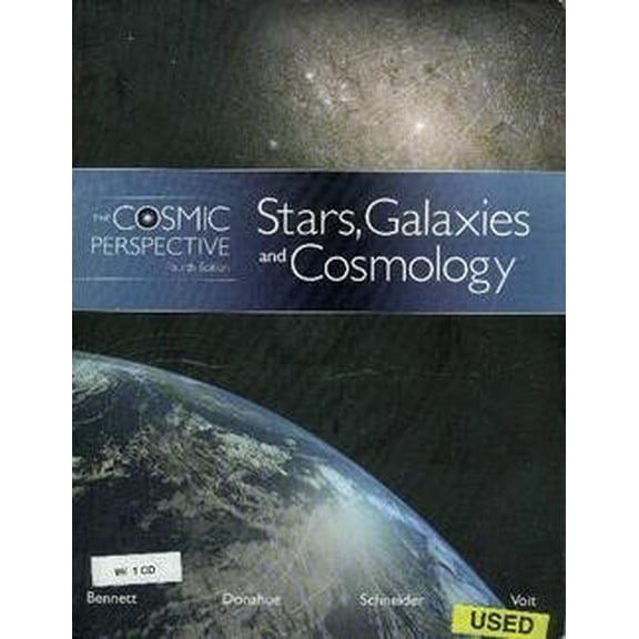 Pre-Owned The Cosmic Perspective: Stars, Galaxies, Cosmology, 9780805392104, 0805392106, Paperback, 4th Edition edition