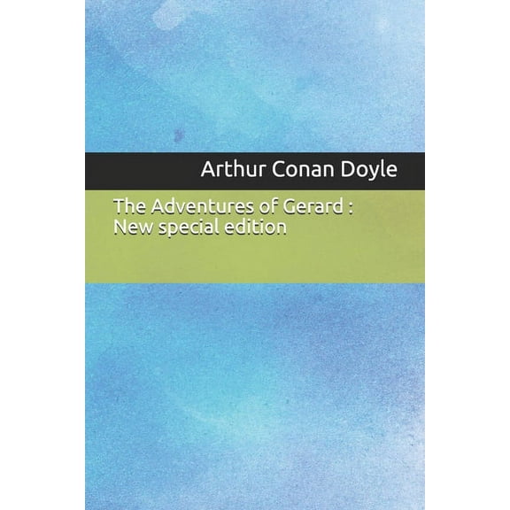 The Adventures of Gerard: New special edition, (Paperback)