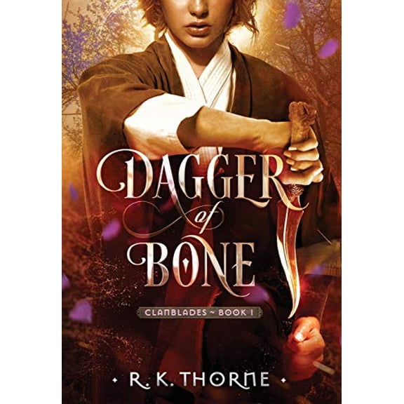 Pre-Owned Dagger of Bone (Legends of the Clanblades), 9781950993017, 1950993019, Hardcover,