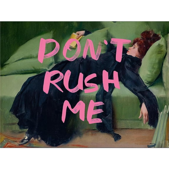 "Don't Rush Me" Vintage Lady Diamond Painting Kit, 5D Full Drill Funny Wall Art for Home Decor