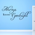 thumbnail image 2 of Pegatina de pared de PVC, siempre buenas noches, Kiss Me, cita en inglés, decoración del hogar y dormitorio extraíble, 2 of 5