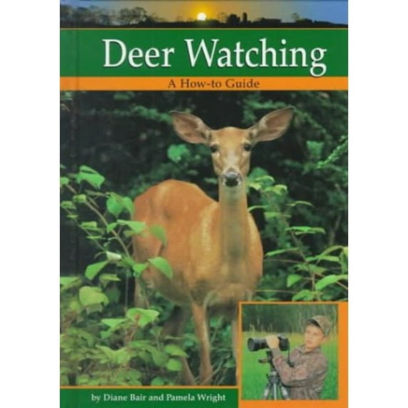 Pre-Owned Deer Watching (Wildlife Watching) (Unknown) 0736803211 9780736803212