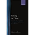 thumbnail image 1 of Pre-Owned Policing the World: Interpol and the Politics of International Police Co-Operation (Hardcover) 0198275978 9780198275978, 1 of 1