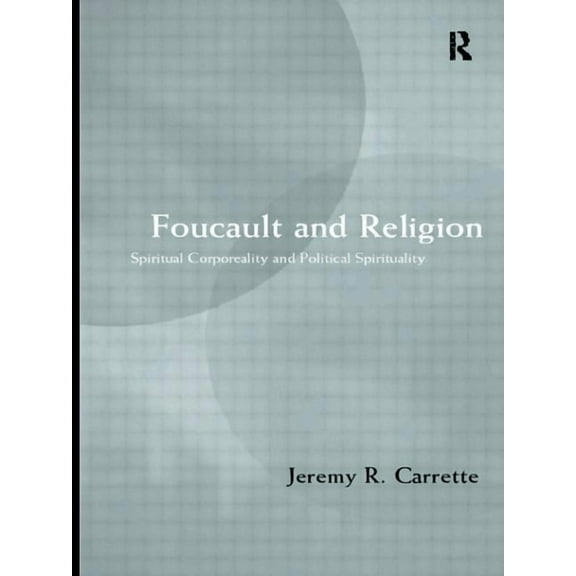 Foucault and Religion, (Paperback)