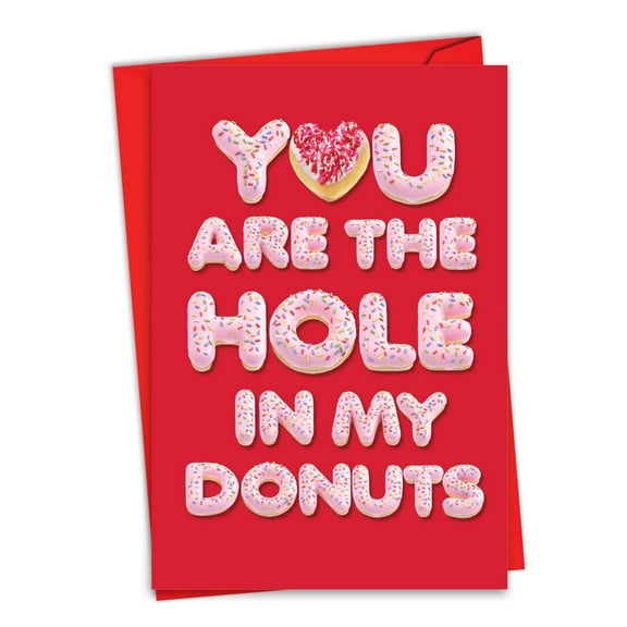 1 Funny Valentine's Day Card with Envelope - Hole In My Donuts C6775VDG