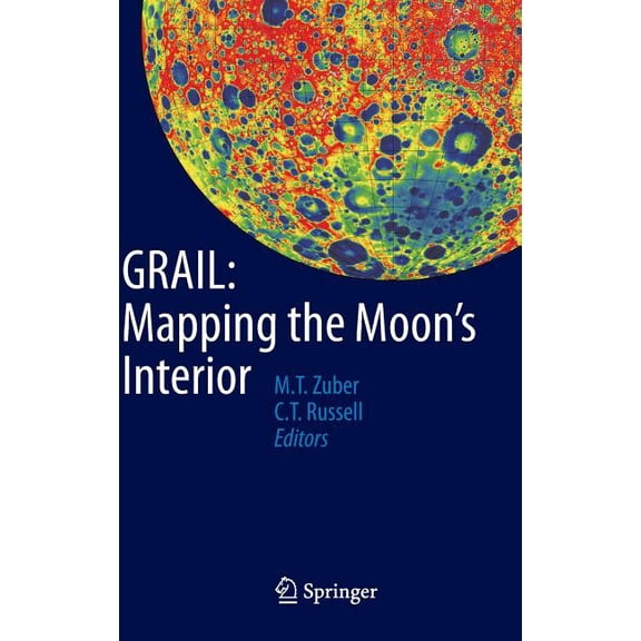 Grail: Mapping the Moon's Interior, (Hardcover)