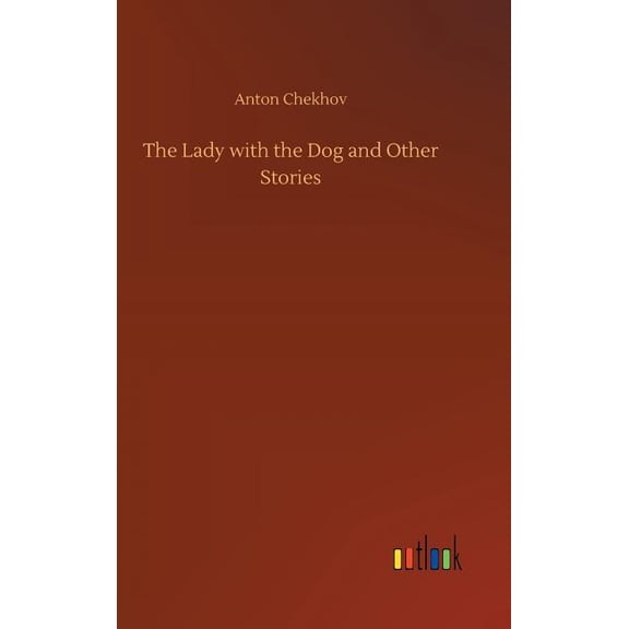 The Lady with the Dog and Other Stories (Hardcover)