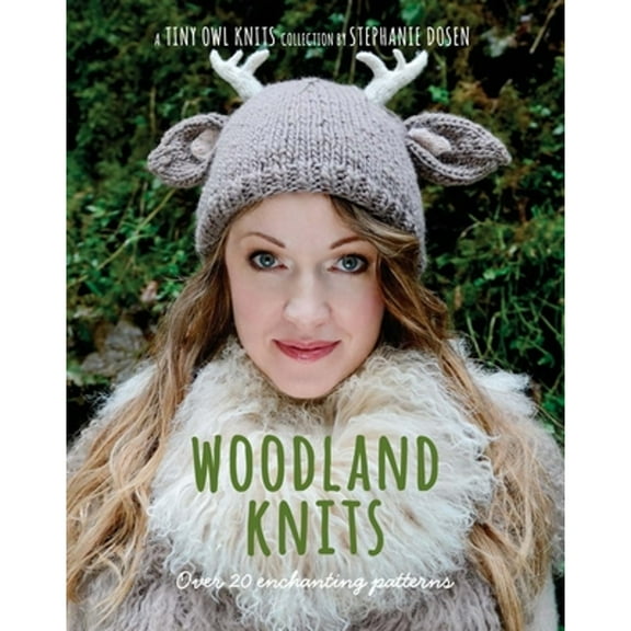 Pre-Owned Woodland Knits: Over 20 Enchanting Patterns (Paperback) 1627100245 9781627100243