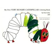 My Own Very Hungry Caterpillar Coloring Book