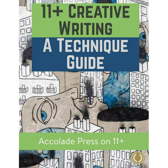 11 Creative Writing: A Technique Guide, (Paperback)