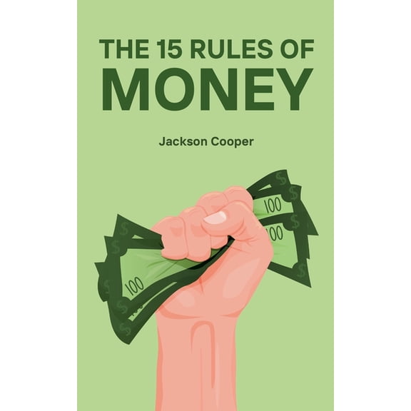 Big Millions The 15 Rules of Money, Book 1, (Paperback)