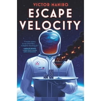 Escape Velocity, (Paperback)