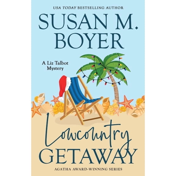 Liz Talbot Mystery Lowcountry Getaway: A Liz Talbot Mystery, Book 11, (Paperback)