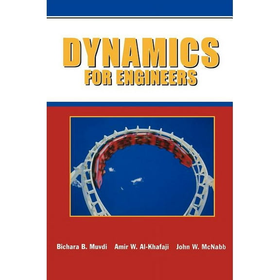 Dynamics for Engineers Dynamics for Engineers, Book 2, (Paperback)