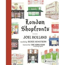 London Shopfronts : Illustrations of the City's Best-Loved Spots (Hardcover)