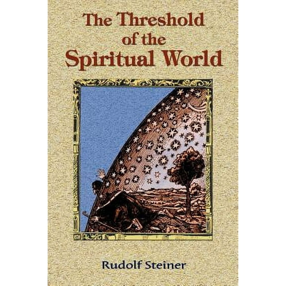 The Threshold of the Spiritual World (Paperback)