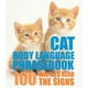 Le Langage Corporel du Chat, 100 Façons de Lire Ses Signaux – image 2 sur 2