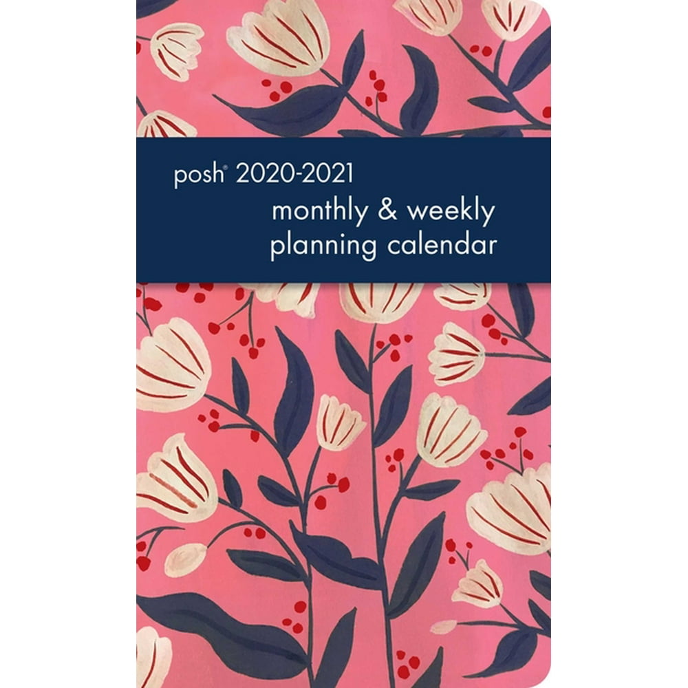 posh-tulip-love-2020-2021-monthly-weekly-planning-calendar-other-walmart-walmart