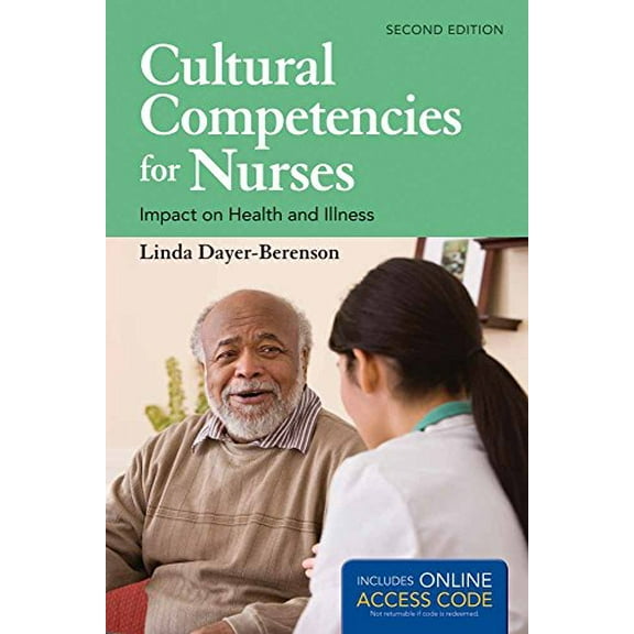 Pre-Owned Cultural Competencies for Nurses: Impact on Health and Illness [With Access Code] (Paperback) 1449688071 9781449688073