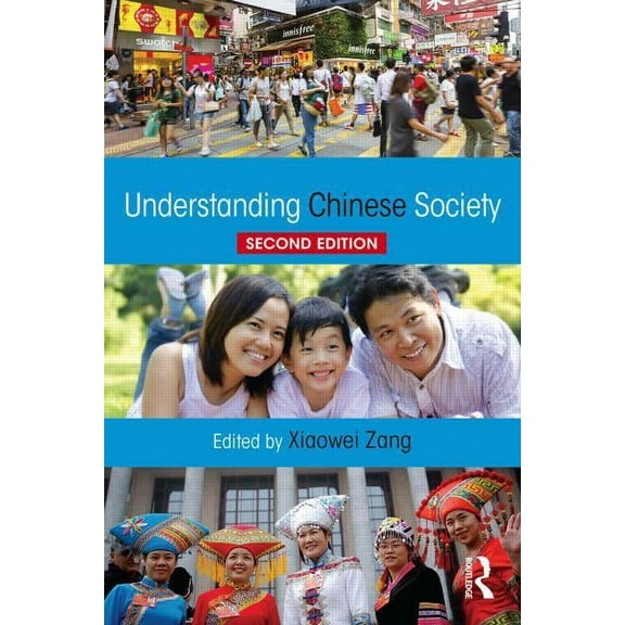 Understanding Chinese Society, (Paperback)