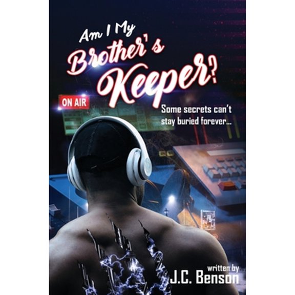 Pre-Owned Am I My Brother's Keeper? (Paperback) by J C Benson