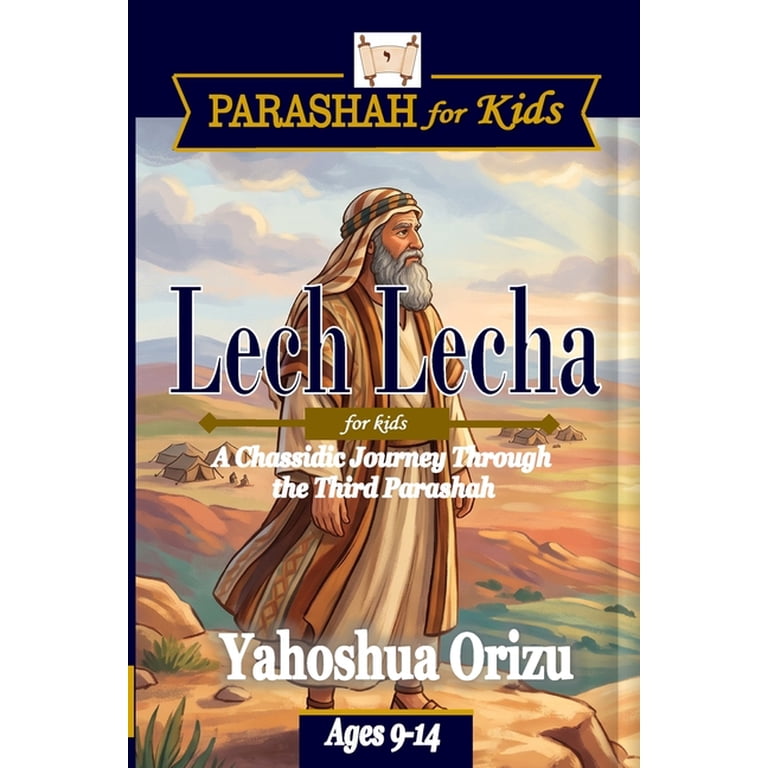 Lech Lecha for Kids: Chassidic Journey Through Torah photo 1